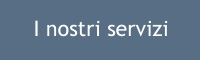 I nostri servizi